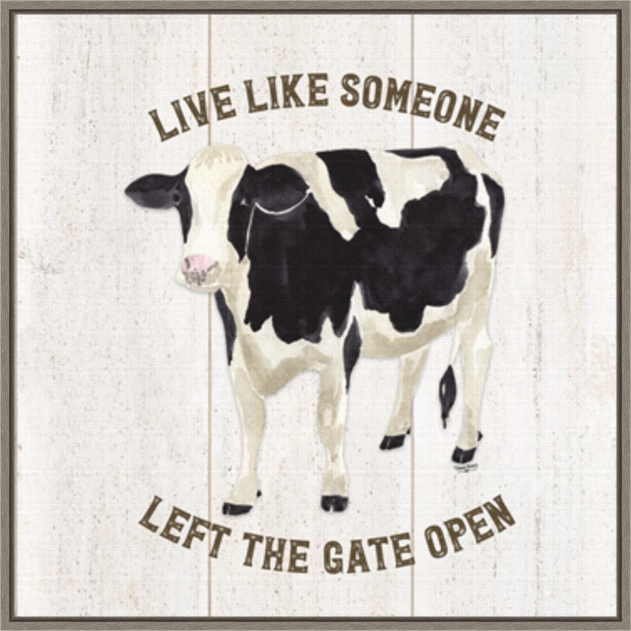Farm Life Cow Live Like Gate by Tara Reed 22-in. W x 22-in. H. Canvas Wall Art Print Framed in Grey